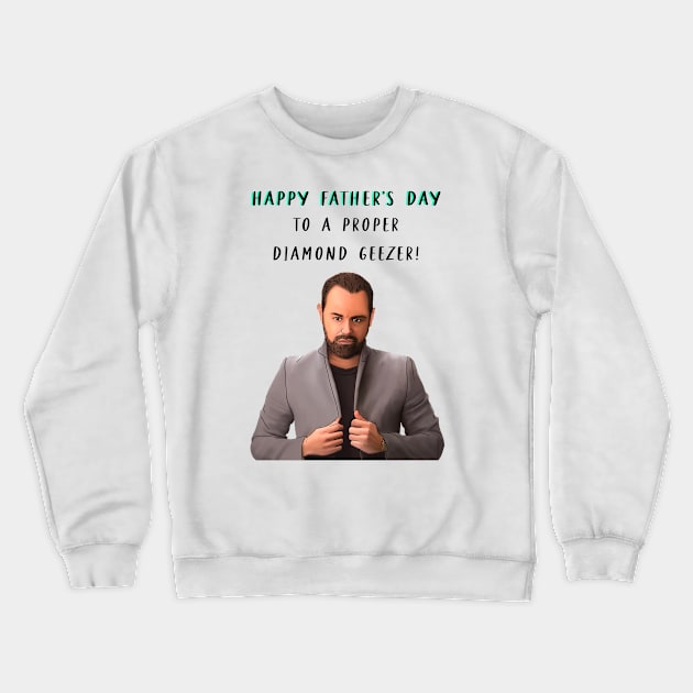 DANNY DYER FATHER'S DAY Crewneck Sweatshirt by Poppy and Mabel